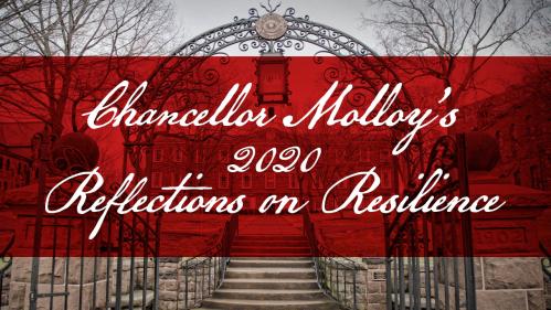 Chancellor Molloy's 2020 Relflections on Resilience