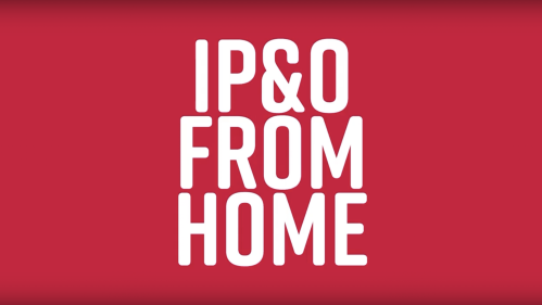 IP&O From Home