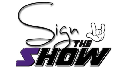 sign the show