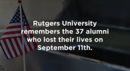 Rutgers remembers the 37 alumni who lost their lives on September 11th